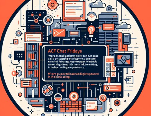 ¡Viernes de Chat ACF: Edición en Línea para Bloques ACF!